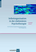 Kronberger / Aichhorn |  Selbstorganisation in der stationären Psychotherapie | Buch |  Sack Fachmedien