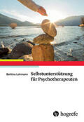 Lohmann |  Selbstunterstützung für Psychotherapeuten | Buch |  Sack Fachmedien