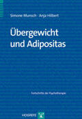 Munsch / Hilbert |  Übergewicht und Adipositas | Buch |  Sack Fachmedien