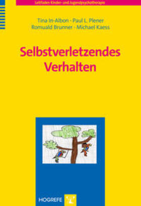 In-Albon / Plener / Brunner |  Selbstverletzendes Verhalten | Buch |  Sack Fachmedien