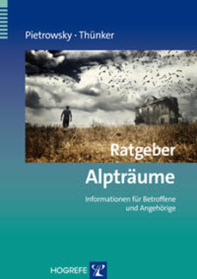Pietrowsky / Thünker | Ratgeber Alpträume | Buch | 978-3-8017-2586-0 | sack.de