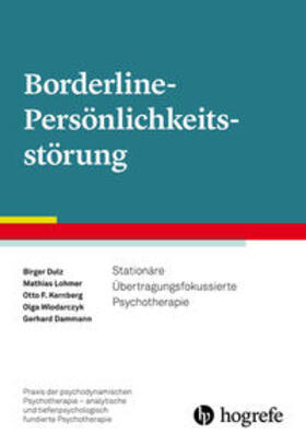 Dammann / Dulz / Lohmer |  Borderline-Persönlichkeitsstörung | Buch |  Sack Fachmedien