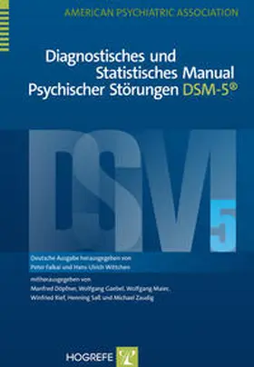 Diagnostisches und Statistisches Manual Psychischer Störungen DSM-5® | Buch | 978-3-8017-2599-0 | www.sack.de
