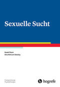 Stark / Wehrum-Osinsky |  Sexuelle Sucht | Buch |  Sack Fachmedien