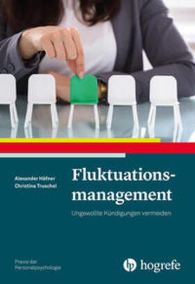 Häfner / Truschel | Fluktuationsmanagement | Buch | 978-3-8017-2667-6 | sack.de