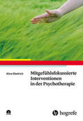 Diedrich |  Mitgefühlsfokussierte Interventionen in der Psychotherapie | Buch |  Sack Fachmedien