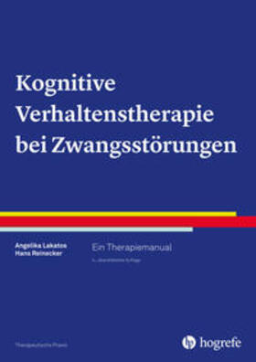Lakatos / Reinecker | Kognitive Verhaltenstherapie bei Zwangsstörungen | Buch | 978-3-8017-2673-7 | sack.de