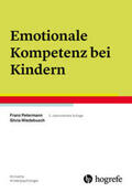 Petermann / Wiedebusch |  Emotionale Kompetenz bei Kindern | Buch |  Sack Fachmedien