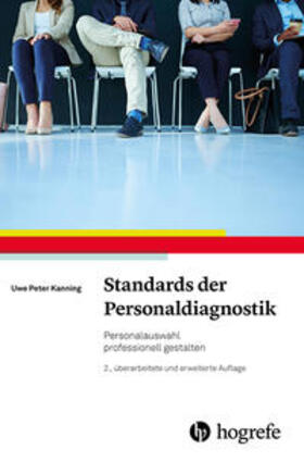 Kanning |  Standards der Personaldiagnostik | Buch |  Sack Fachmedien