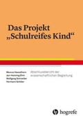 Hasselhorn / Ehm / Schneider |  Das Projekt «Schulreifes Kind» | Buch |  Sack Fachmedien