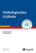Teismann / Ehring |  Pathologisches Grübeln | Buch |  Sack Fachmedien