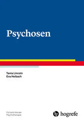 Lincoln / Heibach | Psychosen | Buch | 978-3-8017-2749-9 | www.sack.de