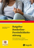 Auer / Kaess |  Ratgeber Borderline-Persönlichkeitsstörung | Buch |  Sack Fachmedien
