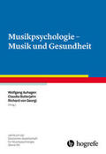 Auhagen / Bullerjahn / von Georgi |  Musikpsychologie - Musik und Gesundheit | Buch |  Sack Fachmedien