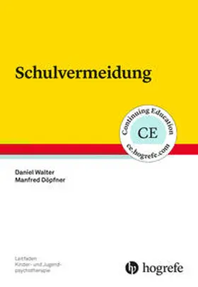Walter / Döpfner |  Schulvermeidung | Buch |  Sack Fachmedien