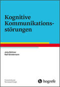 Büttner / Glindemann |  Kognitive Kommunikationsstörungen | Buch |  Sack Fachmedien