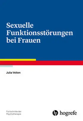 Velten |  Sexuelle Funktionsstörungen bei Frauen | Buch |  Sack Fachmedien