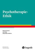 Trachsel / Gaab / Biller-Andorno |  Psychotherapie-Ethik | Buch |  Sack Fachmedien