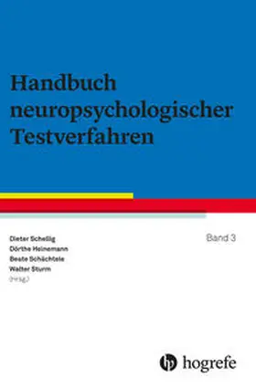 Schellig / Sturm / Heinemann |  Handbuch neuropsychologischer Testverfahren | Buch |  Sack Fachmedien