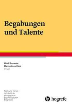 Trautwein / Hasselhorn |  Begabungen und Talente | Buch |  Sack Fachmedien