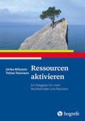 Willutzki / Teismann |  Ressourcen aktivieren | Buch |  Sack Fachmedien