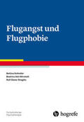 Schindler / Abt-Mörstedt / Stieglitz |  Flugangst und Flugphobie | Buch |  Sack Fachmedien