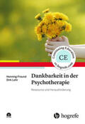 Freund / Lehr |  Dankbarkeit in der Psychotherapie | Buch |  Sack Fachmedien
