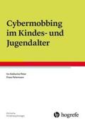 Peter / Petermann |  Cybermobbing im Kindes- und Jugendalter | Buch |  Sack Fachmedien