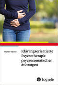 Sachse |  Klärungsorientierte Psychotherapie psychosomatischer Störungen | Buch |  Sack Fachmedien