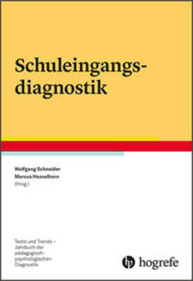 Schneider / Hasselhorn |  Schuleingangsdiagnostik | Buch |  Sack Fachmedien