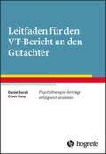 Surall / Kunz |  Leitfaden für den VT-Bericht an den Gutachter | Buch |  Sack Fachmedien