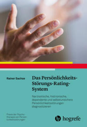 Sachse | Das Persönlichkeits-Störungs-Rating-System | Buch | 978-3-8017-2994-3 | sack.de