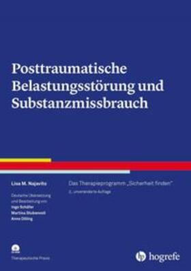Najavits | Posttraumatische Belastungsstörung und Substanzmissbrauch | Buch | 978-3-8017-3020-8 | sack.de
