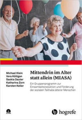 Klein / Kölligan / Dauter | Mittendrin im Alter statt allein (MIASA) | Buch | 978-3-8017-3025-3 | sack.de