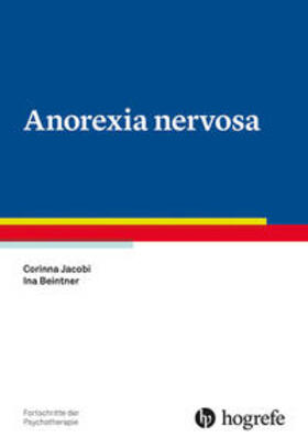 Jacobi / Beintner | Anorexia nervosa | Buch | 978-3-8017-3031-4 | sack.de
