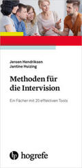 Hendriksen / Huizing |  Methoden für die Intervision | Buch |  Sack Fachmedien