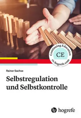 Sachse |  Selbstregulation und Selbstkontrolle | Buch |  Sack Fachmedien