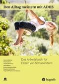 Döpfner / Dose / Katzmann |  Den Alltag meistern mit ADHS | Buch |  Sack Fachmedien