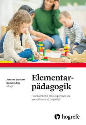 Bruckner / Lindner | Elementarpädagogik | Buch | 978-3-8017-3115-1 | www.sack.de