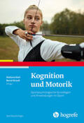 Klatt / Strauß |  Kognition und Motorik | Buch |  Sack Fachmedien