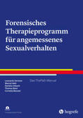 Vertone / Imbach / Aebi |  Forensisches Therapieprogramm für angemessenes Sexualverhalten | Buch |  Sack Fachmedien