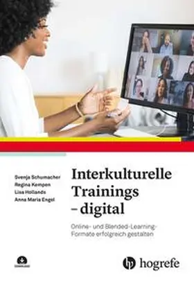 Schumacher / Kempen / Hollands | Interkulturelle Trainings - digital | Buch | 978-3-8017-3164-9 | sack.de