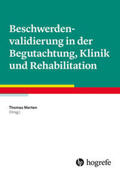 Merten |  Beschwerdenvalidierung in der Begutachtung, Klinik und Rehabilitation | Buch |  Sack Fachmedien