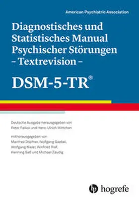 Diagnostisches und Statistisches Manual Psychischer Störungen - Textrevision - DSM-5-TR® | Buch | 978-3-8017-3217-2 | sack.de