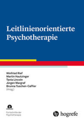 Rief / Hautzinger / Lincoln | Leitlinienorientierte Psychotherapie | Buch | 978-3-8017-3287-5 | sack.de