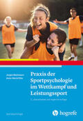 Beckmann / Elbe |  Praxis der Sportpsychologie im Wettkampf und Leistungssport | Buch |  Sack Fachmedien