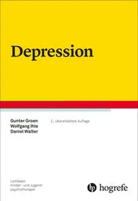 Walter / Ihle / Groen |  Depression | Buch |  Sack Fachmedien