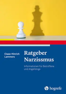 Lammers | Ratgeber Narzissmus | Buch | 978-3-8017-3302-5 | sack.de