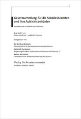 Schmitz / Bornhofen / Bockstette | Gesetzsammlung für die Standesbeamten und ihre Aufsichtsbehörden | Loseblattwerk | sack.de