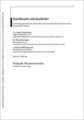 Brandhuber / Heussler / Zeyringer |  Standesamt und Ausländer | Loseblattwerk |  Sack Fachmedien